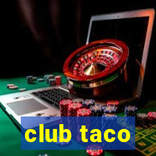 club taco